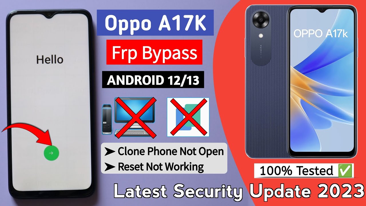 Oppo A17K Frp Bypass – Android 12/13 | Without Pc | Oppo A17K Frp Bypass – Android 12/13 | Without Pc |