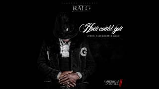 Watch Ralo How Could You video