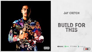 Watch Jay Critch Built For This video