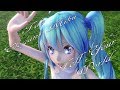 820【MMD】Tell Your World【Tda Elegant Miku】