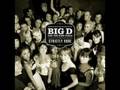 Видео Big D And The Kids Table Big D and the Kids Table