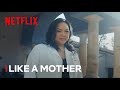 Like A Mother | Episode 1: Doctor | Netflix Family