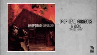 Watch Drop Dead Gorgeous Are You Happy video