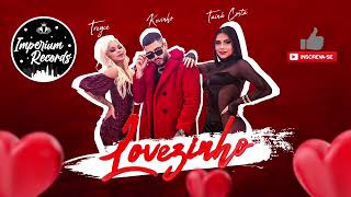Treyce, Kevinho, Taina Costa - Lovezinho - Official Music