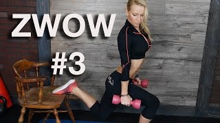 ZWOW #3 for Strong Legs - NEW & IMPROVED!!