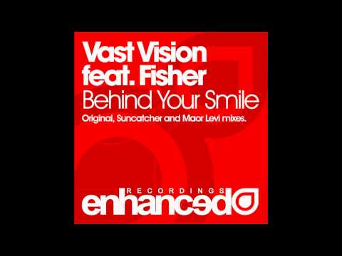 Vast Vision feat. Fisher - Behind Your Smile (Suncatcher Remix) ASOT #471