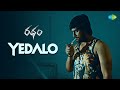 Yedalo Video Song | Ratham | Revanth | Geetanand | Lipsika