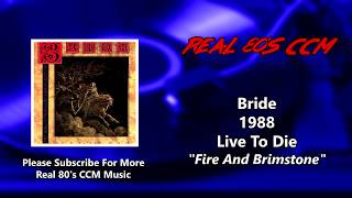 Watch Bride Fire And Brimstone video