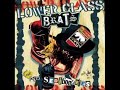 Lower Class Brats - See You Go