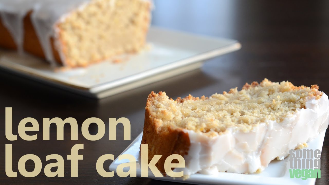 Lemon Loaf Cake Recipe advise Lemon Loaf Cake Recipe recommendations