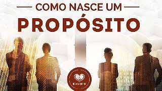 Pregação #14 - 2018// Como nasce o Propósito //Pr Marcio Pereira