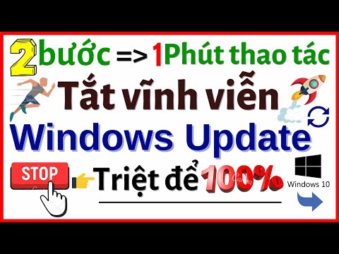 Cách tắt update win 10 vĩnh viễn