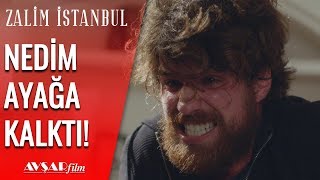 Nedim Tek Başına AYAKTA! İYİLEŞİYOR! - Zalim İstanbul 14. Bölüm