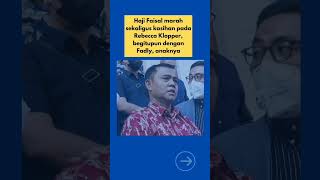 Klarifikasi Video Syur Rebecca Klopper Dari Haji Faisal, Ayah Fadly Faisal