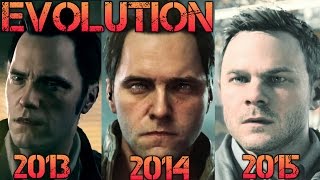 Evolution of Graphics Quantum Break 2013 - 2015