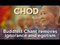 Chod - Buddhist Chants in Praise of the Sacred Feminine