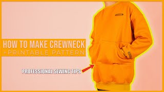 HOW TO MAKE CREWNECK SWEATSHIRT