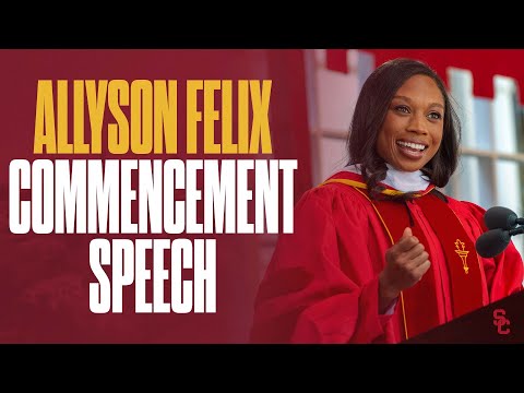 2022 USC Commencement: Allyson Felix Commencement Speech
