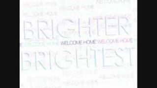 Watch Brighter Brightest Turn It Up video