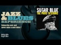 Sugar Blue - Help Me - JazzAndBluesExperience