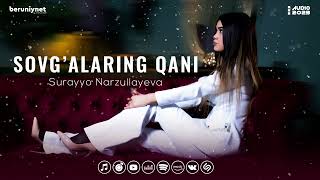 Surayyo Narzullayeva - Sovg’alaring Qani (Audio 2023)