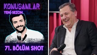 Konuşanlar 71. Bölüm Shot / Konuk: Mehmet Demirkol