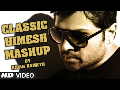 Classic Himesh Mashup | Kiran Kamath | Himesh Reshammiya