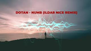 Dotan - Numb (Inxkvp Electro Remix)