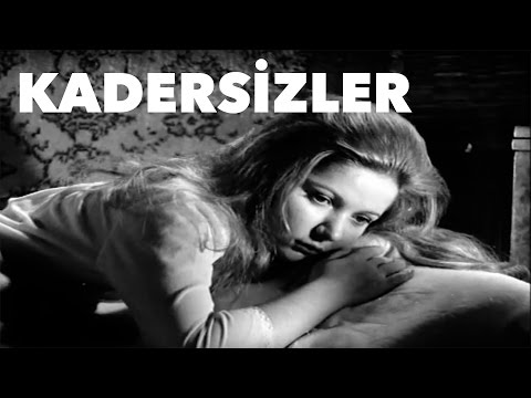 Kadersizler - Türk Filmi