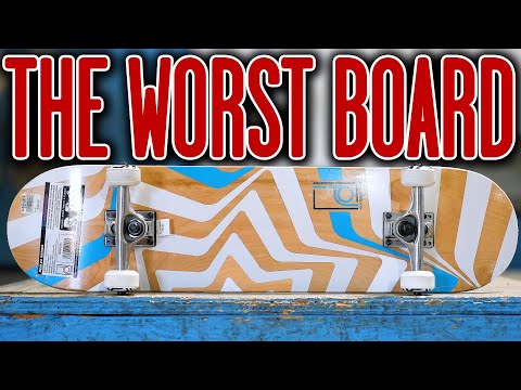 THE UNDISPUTED WORST SKATEBOARD ON THE PLANET