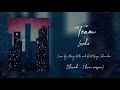 Team - Macy Kate and Kurt Hugo Schneider | Cover | Lyrics | Slowed | 1 Hour Version