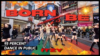 Kpop In Public Challenge Itzy있지 - Born To Be One Take Ver. Dance Cover By 95% From Taiwan