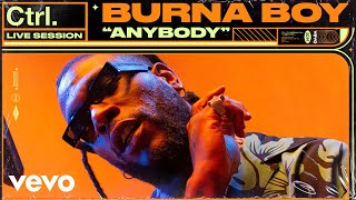 Burna Boy - Anybody | Live