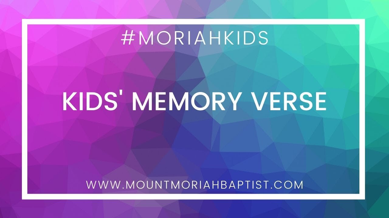 Kids' Memory Verse | Thursday, May 14th, 2020 | Amy Burke