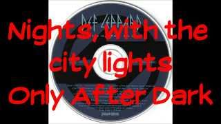 Watch Def Leppard Only After Dark video
