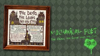 Watch Mechanical Poet The Dead The Living And The City video