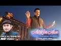 Akram Rahi - Asi Kon Aan (Full Video Song)