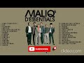 Maliq & D'Essentials FULL ALBUM