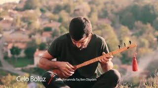 Celo Boluz - Dere Kenarında Taş Ben Olaydım