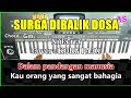SURGA DIBALIK DOSA - Nida Ria | Karaoke Qasidah ( Cover ) Korg Pa3X