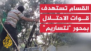 كتائب القسام: استهداف قوات الاحتلال المتموضعة في محور 