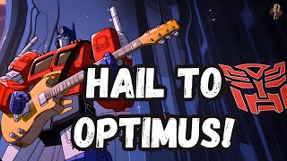 Optimus Prime - Autobot King | Rock Song Tribute | Transformers | Community Request