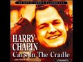 Cats In The Cradle-Harry Chapin