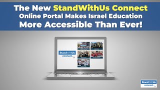 StandWithUs Connect - If you can’t come to Israel, we will bring Israel to you!