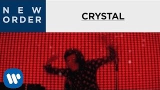 Watch New Order Crystal video