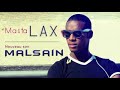 Masta Lax - Malsain