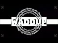 view Waddup (Swervo Mix)