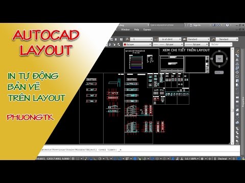 ✔ Autocad Layout - In Tự Động Hàng Trăm Bản Vẽ Trên Layout - Autocad PhuongTk | NESA iCAD