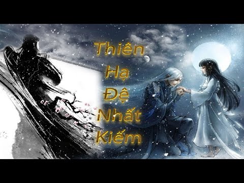 PHIM MỚI 2021 | THIÊN HẠ ĐỆ NHẤT KIẾM ( Thuyết Minh ) | Phim Hành Động Võ Thuật Hay Nhất | Phim 365
