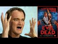 Tarantino talks about Sam Raimi's Evil Dead films